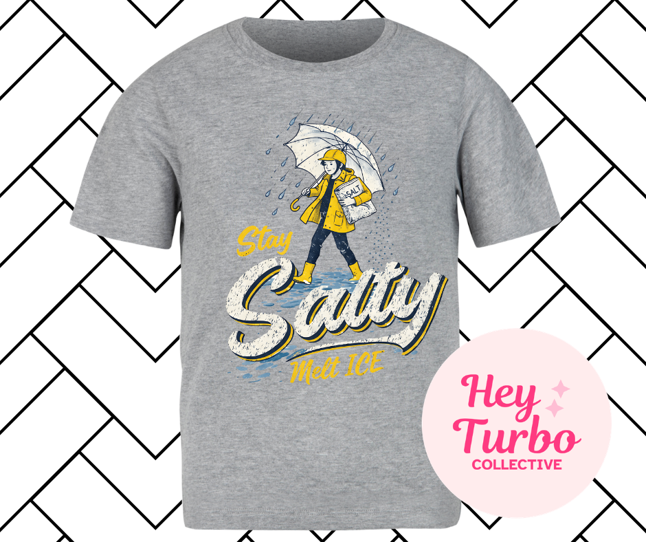 Stay Salty Melt Ice