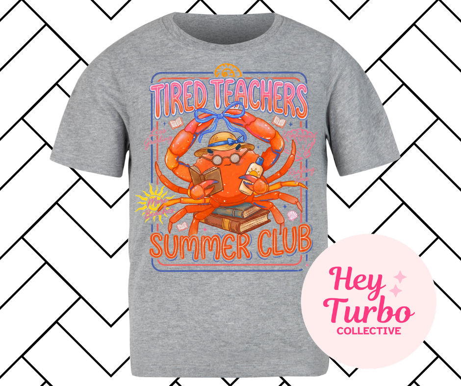Tired Teachers Summer Club