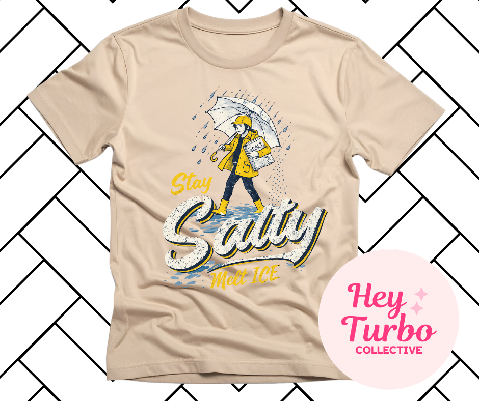 Stay Salty Melt Ice
