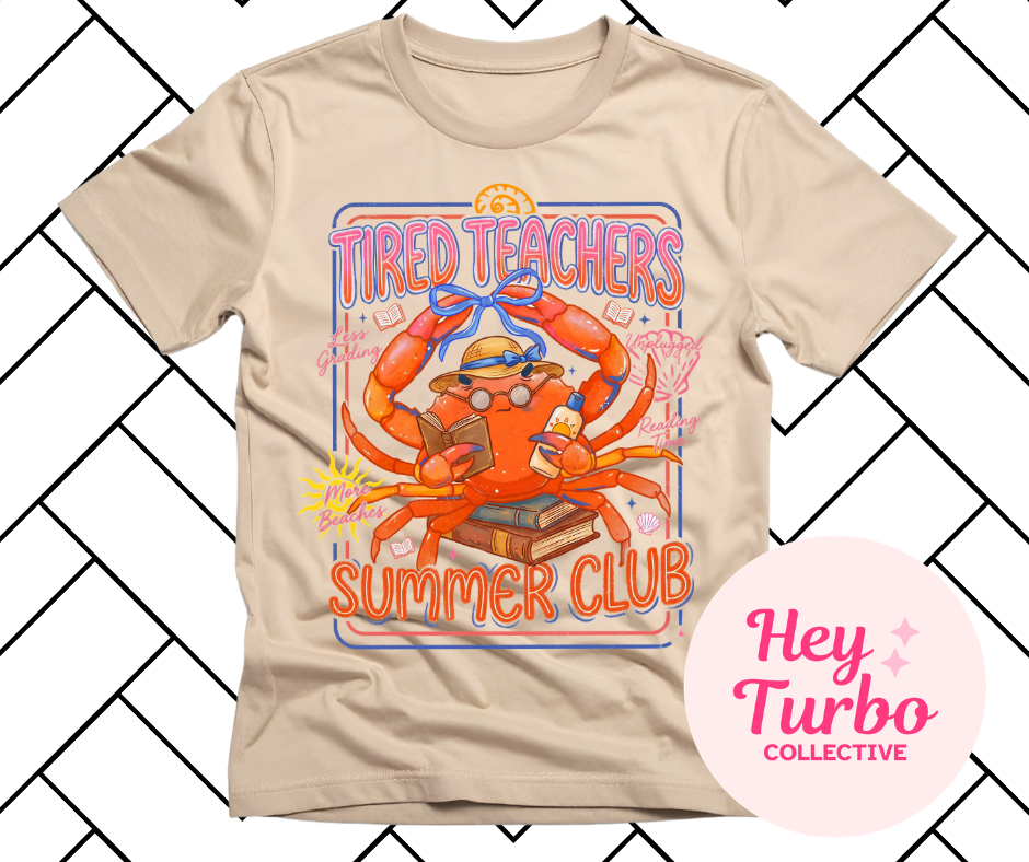 Tired Teachers Summer Club