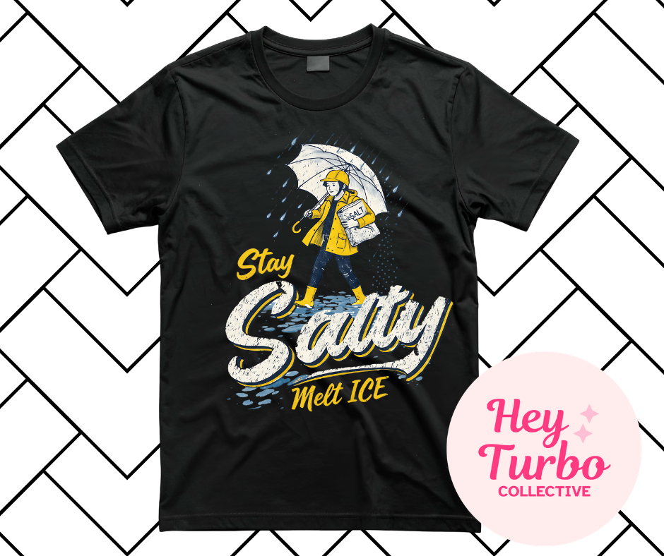 Stay Salty Melt Ice