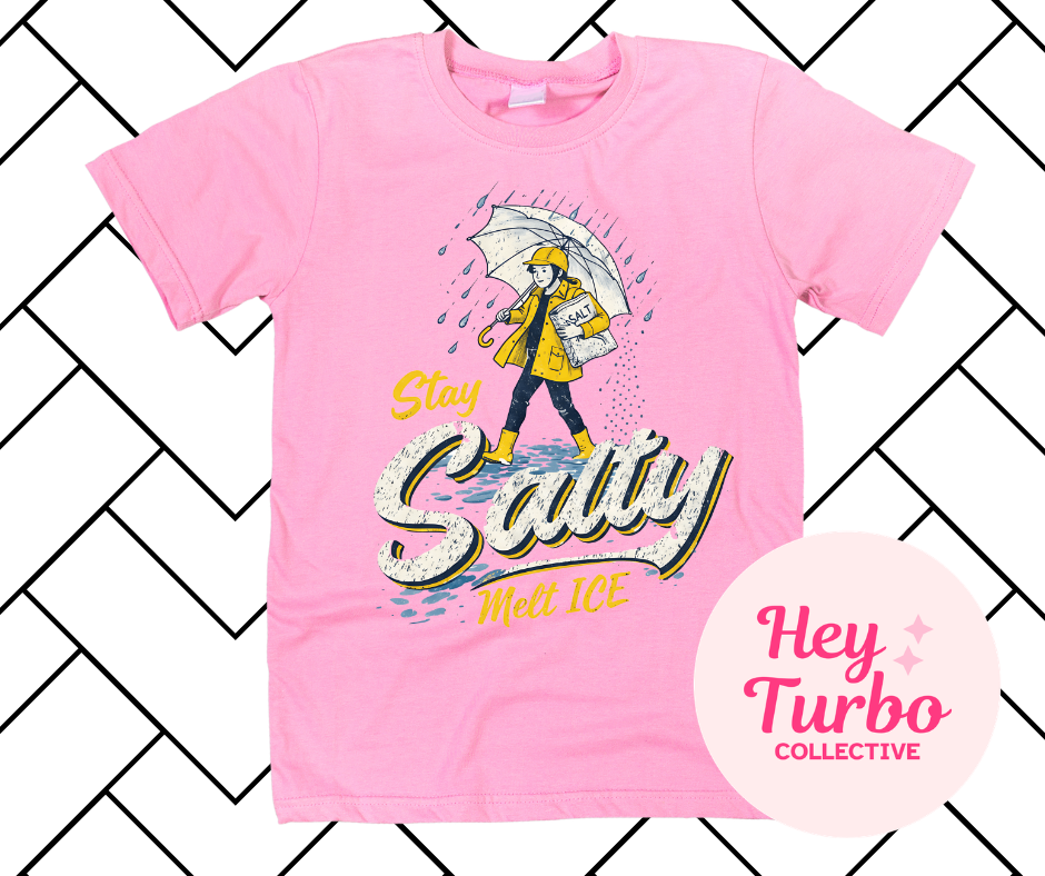 Stay Salty Melt Ice