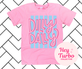 Dilly Dally Shirt