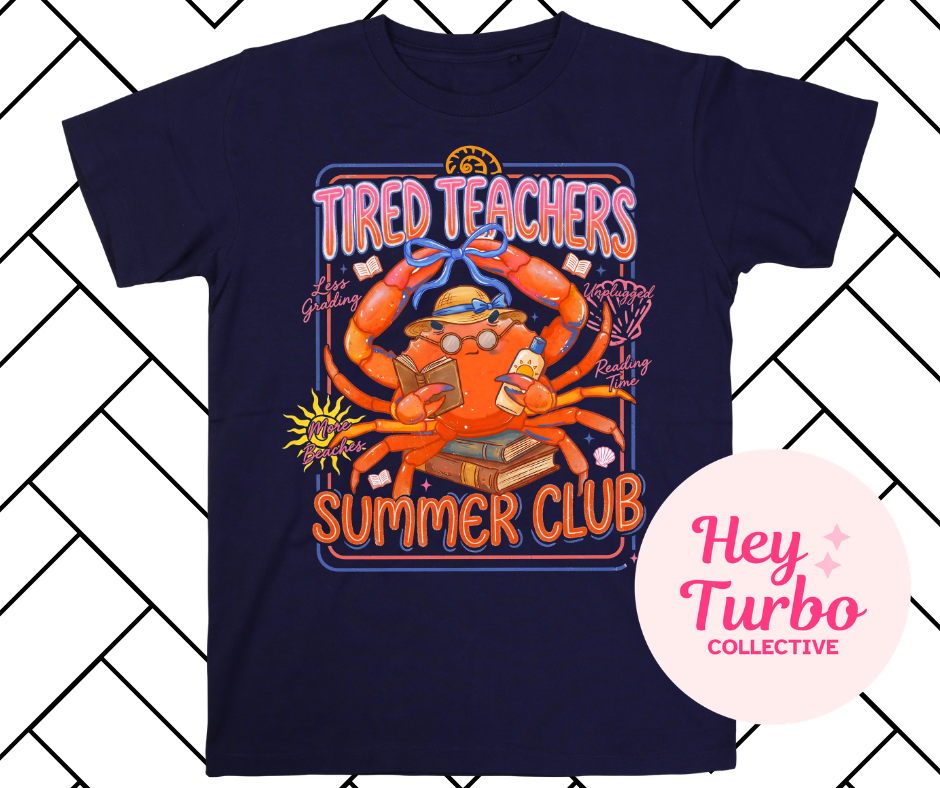 Tired Teachers Summer Club