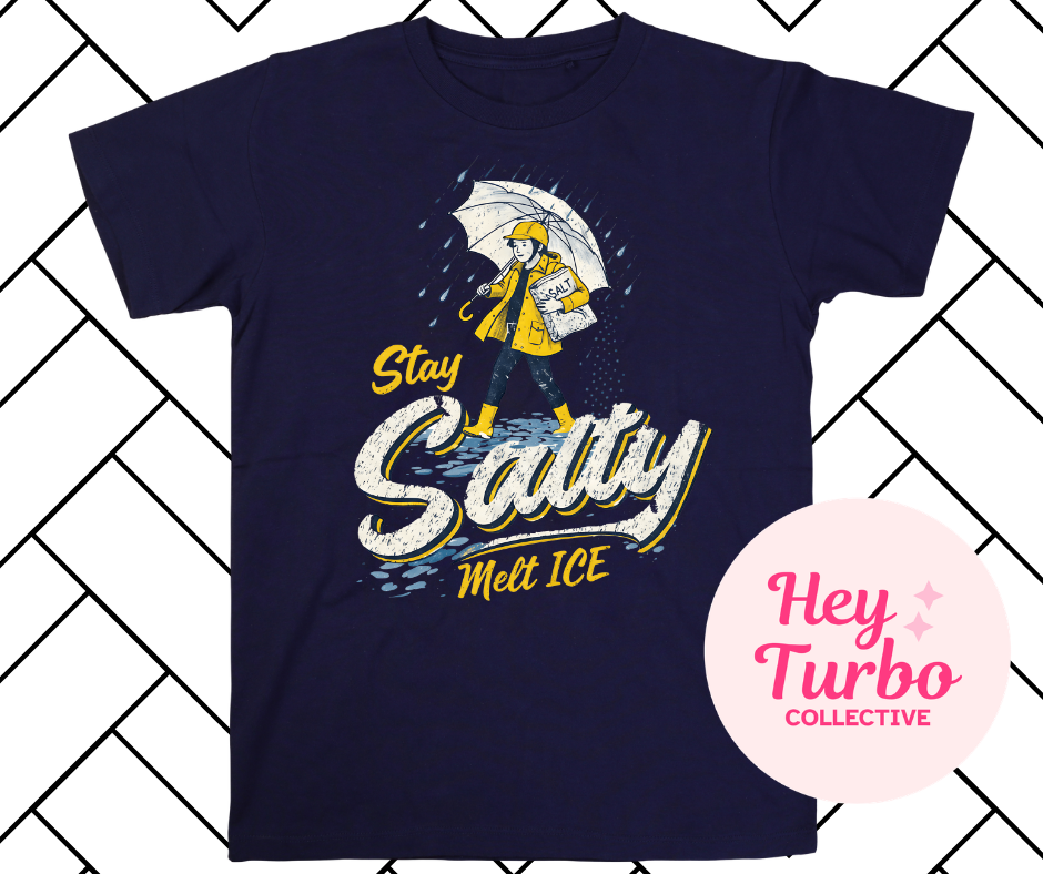 Stay Salty Melt Ice