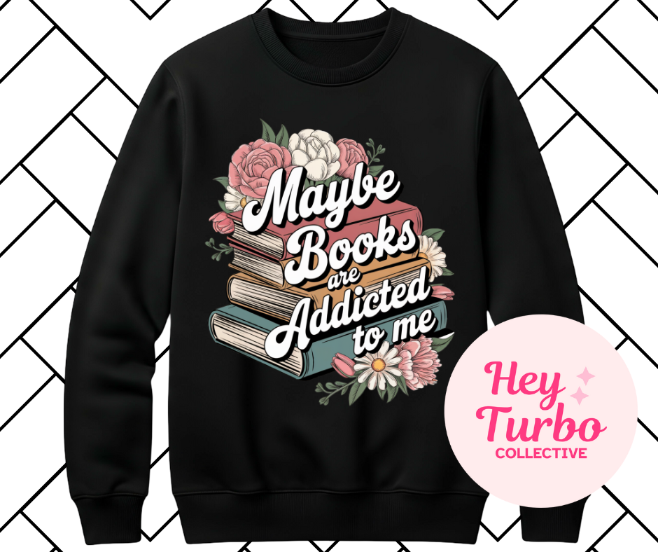 Maybe Books Are Addicted to Me