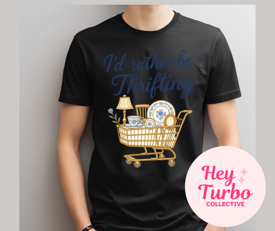 I'd Rather Be Thrifting Graphic Tee
