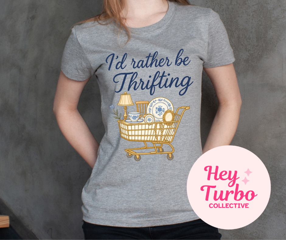 I'd Rather Be Thrifting Graphic Tee