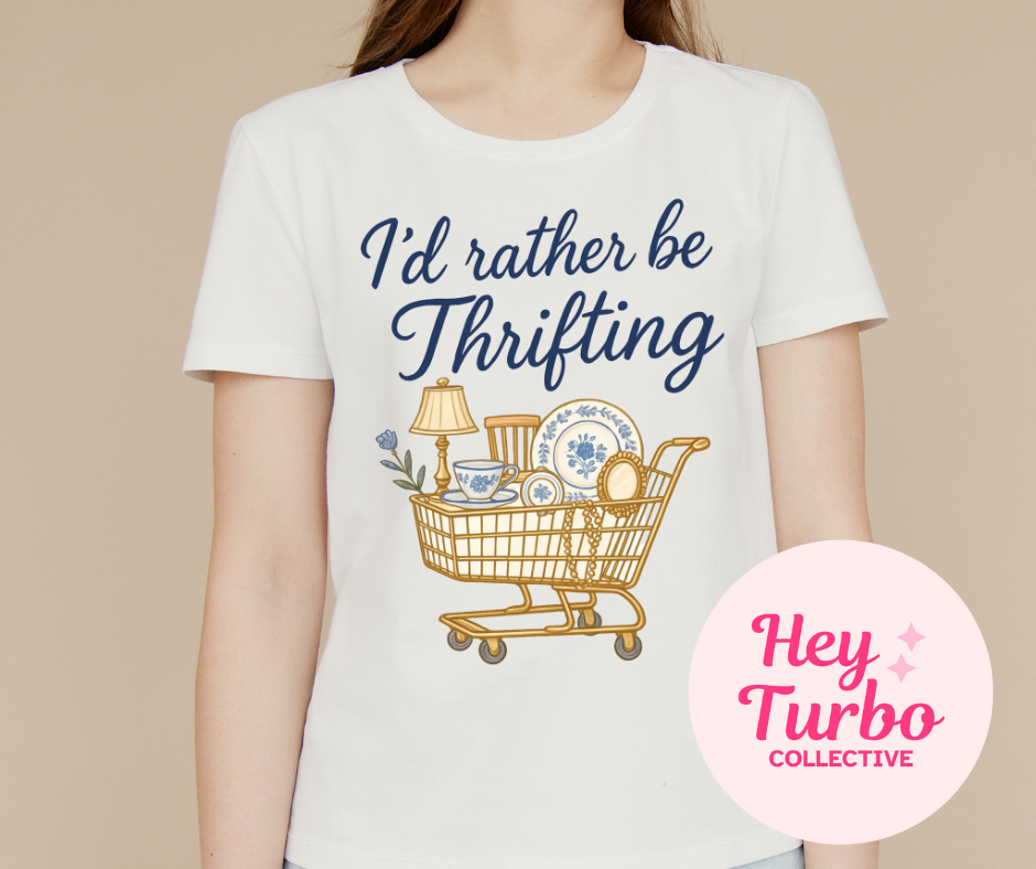I'd Rather Be Thrifting Graphic Tee