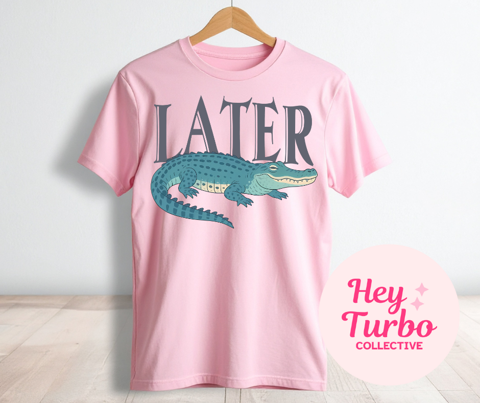 Later Gator Tee