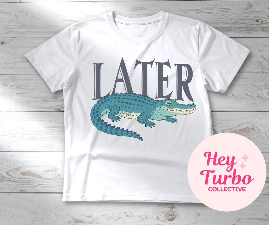 Later Gator Tee